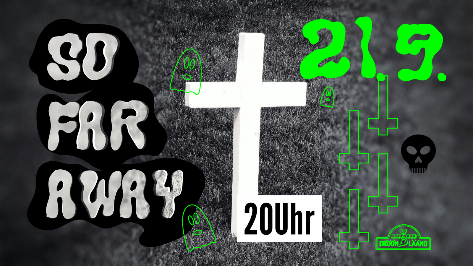 Flyer: So Far Away